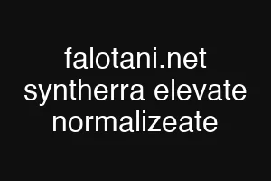 falotani.net syntherra elevate normalizeate